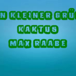 mein kleiner grüner kaktus
